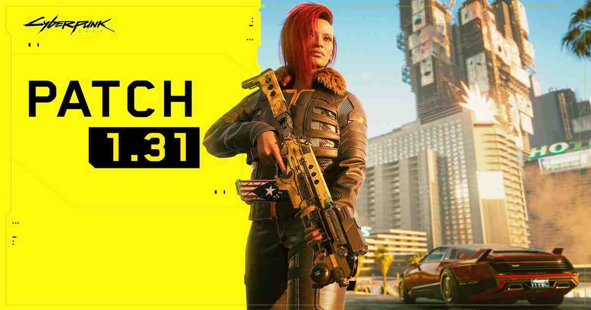 Cyberpunk 2077 patch 1.31 is now live: Gameplay, UI, Visual changes up